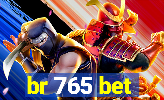 br 765 bet